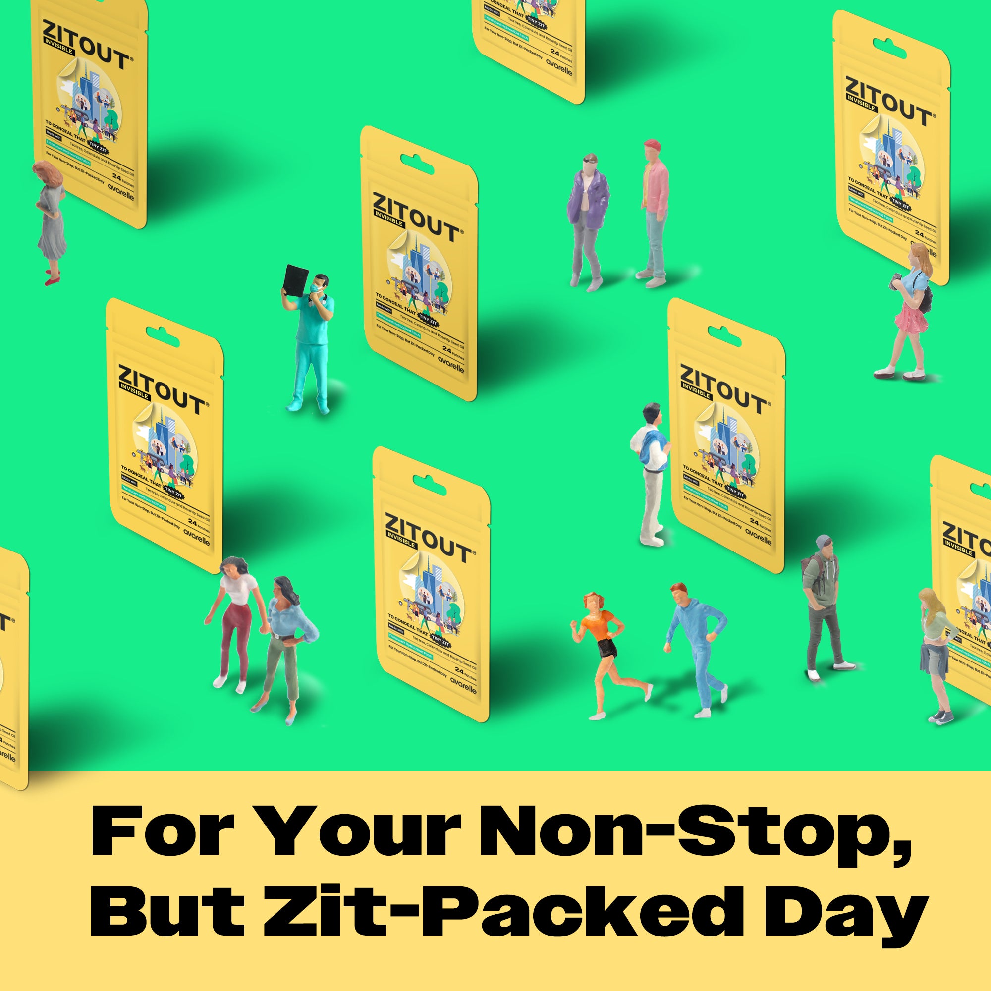 Miniature people standing and walking on oversized Avarelle ZITOUT Invisible (AM) acne treatment packages, including Avarelle Invisible Acne Patch pouches, with the tagline "for your non-stop, but zit-packed day.